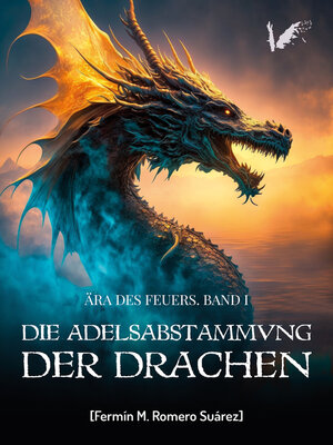 cover image of Die Adelsabstammung der Drachen